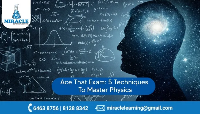 Master Physics with Top Tips from Singapore's Best Physics Tuition
