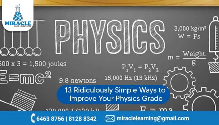 Simple ways to improve your Physics Grade